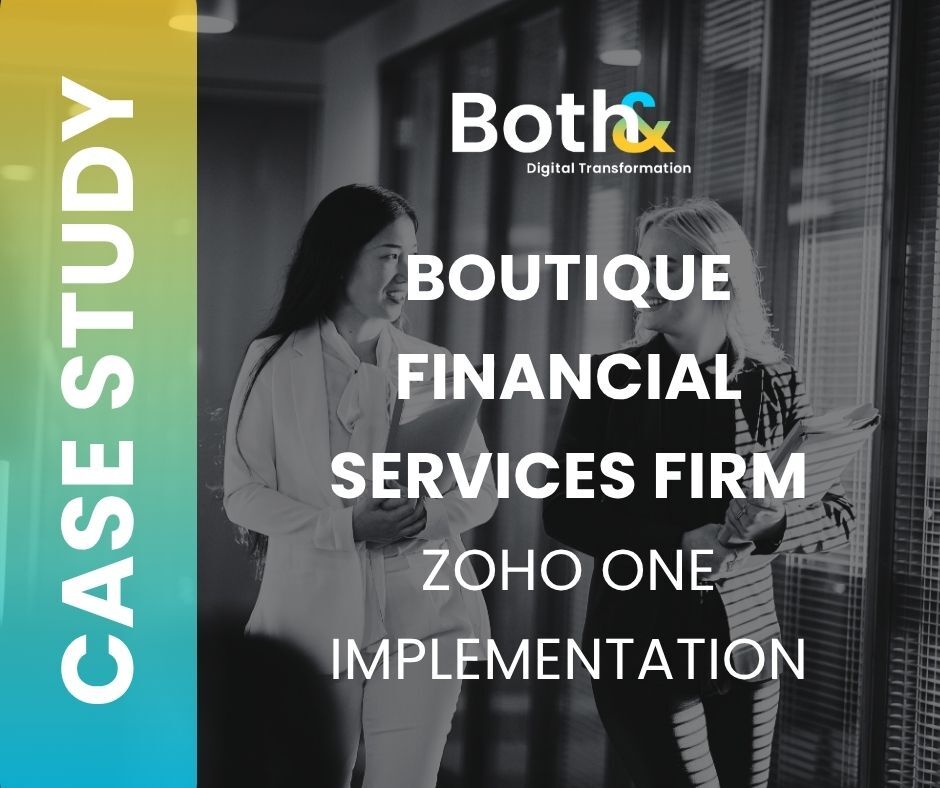 Zoho One Implementation for a Boutique Financial Services Firm